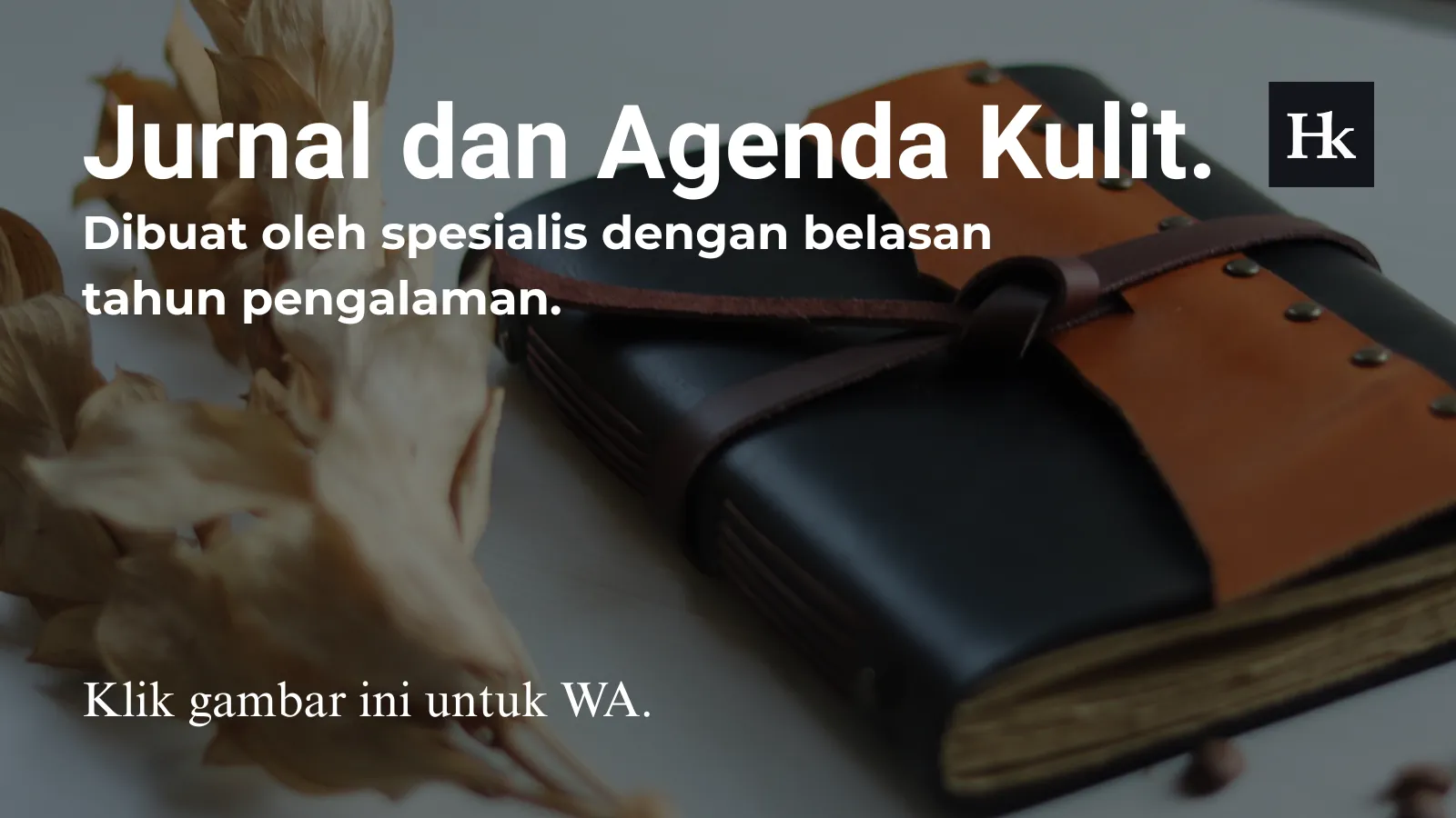Jurnal kulit premium Hibrkraft dibuat oleh spesialis berpengalaman